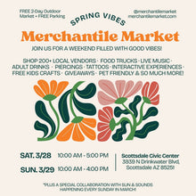 Load image into Gallery viewer, Beverage Vendor Space - March 2026 -  Sun &amp; Sounds x Merchantile Market - Scottsdale Civic Center
